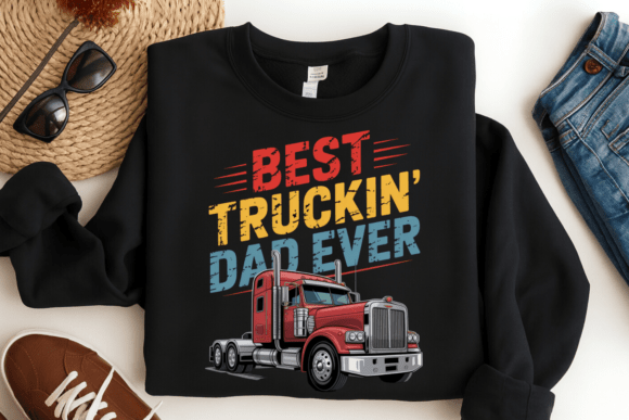 Best Truckin Dad Ever: The Bold Design for Trucker Dads